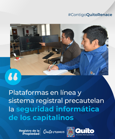 PLATAFORMAS EN LÍNEA Y SISTEMA REGISTRAL PRECAUTELAN LA SEGURIDAD INFORMÁTICA DE LOS CAPITALINOS