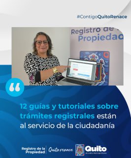 12 GUÍAS Y TUTORIALES SOBRE TRÁMITES REGISTRALES ESTÁN AL SERVICIO DE LA CIUDADANÍA