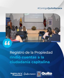 REGISTRO DE LA PROPIEDAD RINDIÓ CUENTAS A LA CIUDADANÍA CAPITALINA