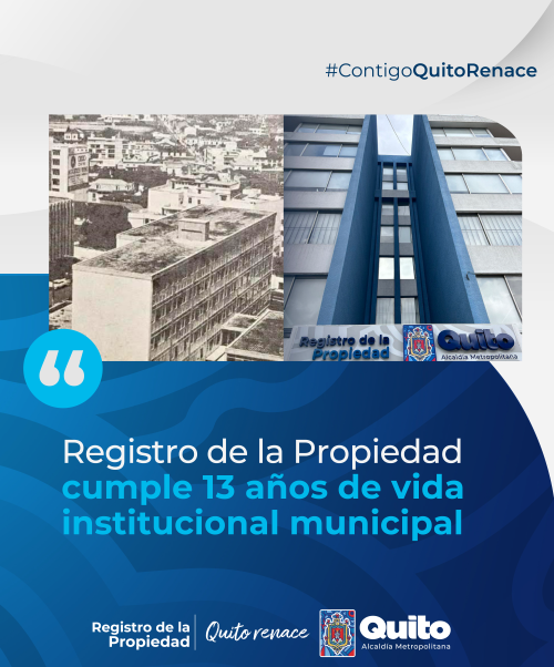 REGISTRO DE LA PROPIEDAD CUMPLE 13 AÑOS DE SERVICIO A LOS CAPITALINOS