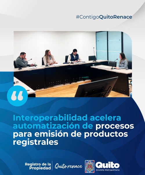 INTEROPERABILIDAD ACELERA AUTOMATIZACIÓN DE PROCESOS PARA EMISIÓN DE PRODUCTOS REGISTRALES