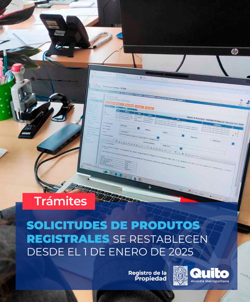 SOLICITUDES DE PRODUTOS REGISTRALES SE RESTABLECEN DESDE EL 1 DE ENERO DE 2025