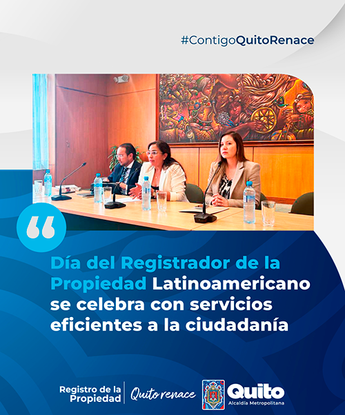 DÍA DEL REGISTRADOR DE LA PROPIEDAD LATINOAMERICANO SE CELEBRA CON SERVICIOS EFICIENTES A LA CIUDADANÍA