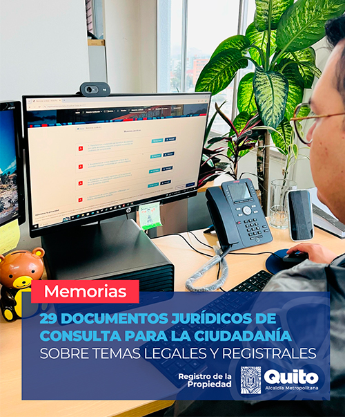 29 DOCUMENTOS JURÍDICOS DE CONSULTA PARA LA CIUDADANÍA SOBRE TEMAS LEGALES Y REGISTRALES