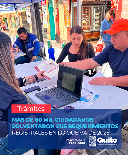 MÁS DE 60 MIL CIUDADANOS SOLVENTARON SUS REQUERIMIENTOS REGISTRALES EN LO QUE VA DE 2025