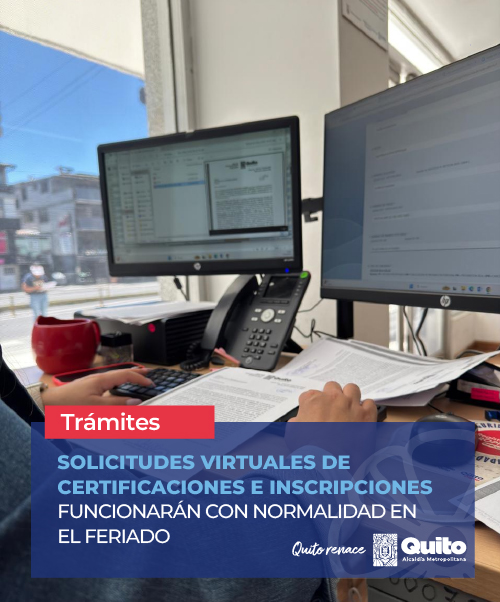 SOLICITUDES VIRTUALES DE CERTIFICACIONES E INSCRIPCIONES FUNCIONARÁN CON NORMALIDAD EN EL FERIADO